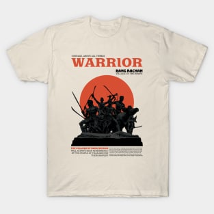 Warrior, Courage, Above all things T-Shirt